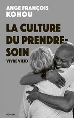 La culture du prendre-soin La culture du prendre-soin
