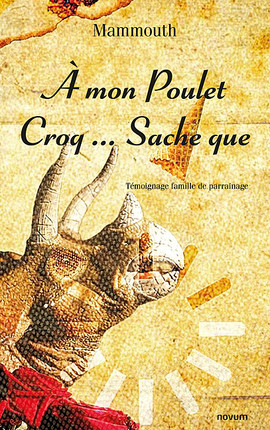 À mon Poulet Croq... Sache que Cover: À mon Poulet Croq... Sache que